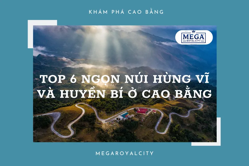 Cao Bằng: Thiên đường du lịch với cảnh đẹp núi rừng và văn hóa đặc sắc